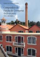 Companhia de Fiacao de Crestuma, do Fio ao Pavio