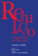 Regula��o e Supervis�o em Portugal