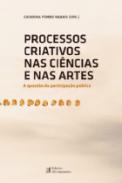 Processos criativos nas ci�ncias e nas artes