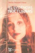 As evid�ncias nocturnas