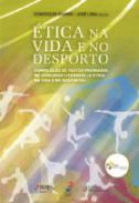 �tica na vida e no desporto