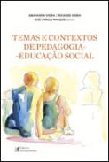 Temas e contextos de pedagogia-educa��o social