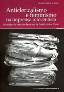 Anticlericalismo e feminismo na imprensa oitocentista
