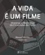 A vida � um filme