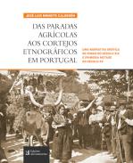 Das paradas agr�colas aos cortejos etnogr�ficos em Portugal
