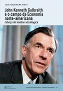 John Kenneth Galbraith e o campo da economia Norte-Americana