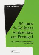 50 anos de Pol�ticas Ambientais em Portugal