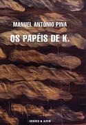 Os pap�is de K.