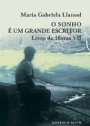 O sonho � um grande escritor