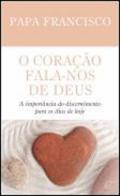 O cora��o fala-nos de Deus