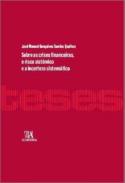 Sobre as Crises Financeiras, o Risco Sist�mico e a Incerteza Sistem�tica