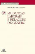Mudan�as laborais e rela��es de g�nero
