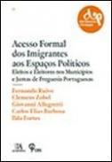 Acesso Formal dos Imigrantes aos Espa�os Pol�ticos