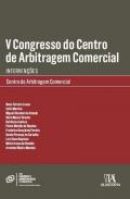 V Congresso do Centro de Arbitragem da C�mara de C�mercio e Ind�stria Portuguesa