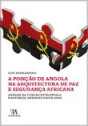 A posi��o de Angola na arquitectura de paz e seguran�a africana