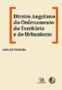 Direito Angolano do Ordenamento do Territ�rio e do Urbanismo