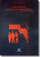 Dos planos � execu��o urban�stica