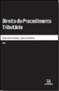 Direito do Procedimento Tribut�rio