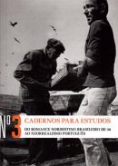 Do romance nordestino brasileiro de 30 ao neorreaismo portugu�s