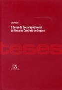 O dever de declara��o inicial do risco no contrato de seguro