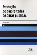 Execu��o de empreitadas de obras p�blicas