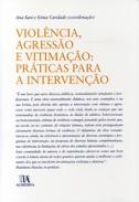 Viol�ncia, agress�o e vitima��o