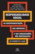 Responsabilidade social na governa��o, nas empresas e nas organiza��es n�o empresariais
