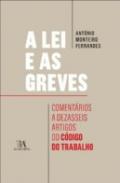 A Lei e as Greves