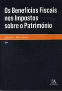 Os Benef�cios Fiscais nos Impostos sobre o Patrim�nio