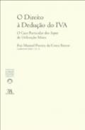 O Direito � Dedu��o do IVA