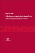 A Senten�a entre a Autoridade e a Prova