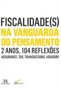 Fiscalidade(s) Na Vanguarda do Pensamento