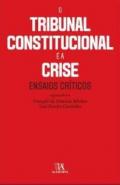 O Tribunal Constitucional e a crise