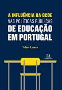 A influ�ncia das OCDE nas pol�ticas p�blicas de educa��o em Portugal