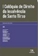 I Col�quio de Direito da Insolv�ncia de Santo Tirso