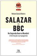Salazar e a BBC na Segunda Guerra Mundial