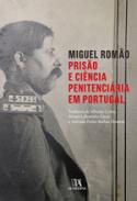 Pris�o e Ci�ncia Penitenci�ria em Portugal