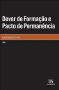 Dever de Forma��o e Pacto de Perman�ncia