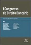 I Congresso de Direito Banc�rio
