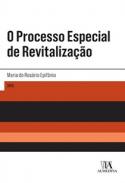 O Processo Especial de Revitaliza��o