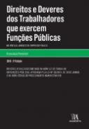 Direitos e Deveres dos Trabalhadores que Exercem Fun��es P�blicas
