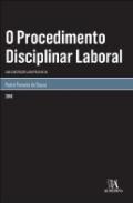 O Procedimento Disciplinar Laboral