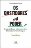 Os bastidores do poder
