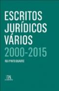 Escritos Jur�dicos V�rios 2000-2015