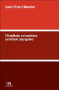O Trabalhador e a Insolv�ncia da Entidade Empregadora