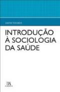 Introdu��o � Sociologia da Sa�de