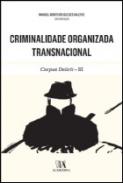 Criminalidade organizada transnacional : corpus delicti, 3