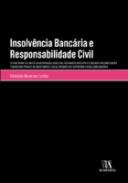 Insolv�ncia banc�ria e responsabilidade civil