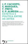 Est�tica e pol�tica entre as artes