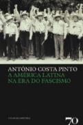 A Am�rica Latina na era do fascismo
